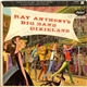 Ray Anthony's Big Band Dixieland - Ray Anthony's Big Band Dixieland (Part 2)